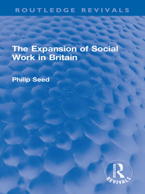 cover image of The Expansion of Social Work in Britain